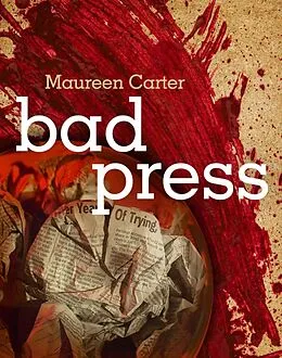 E-Book (epub) Bad Press von Maureen Carter