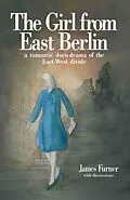 E-Book (pdf) Girl from East Berlin von James Furner
