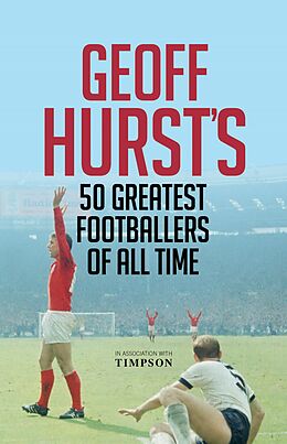 E-Book (epub) Geoff Hurst's Greats von Geoff Hurst