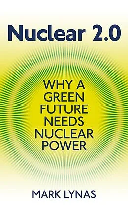 E-Book (pdf) Nuclear 2.0 von Mark Lynas