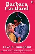 E-Book (epub) 05. Love is Triumphant von Barbara Cartland
