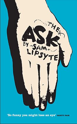 eBook (epub) The Ask de Sam Lipsyte