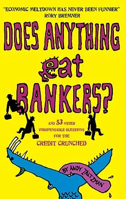E-Book (epub) Does anything eat bankers? von Andy Zaltzman