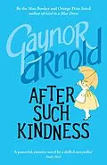 E-Book (epub) After Such Kindness von Gaynor Arnold
