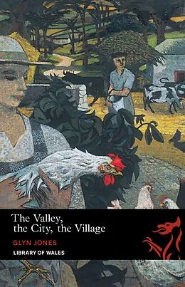 E-Book (epub) The Valley, the City, the Village von Glyn Jones
