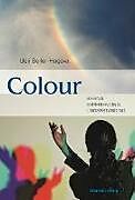 Livre Relié Colour de Ueli Seiler-Hugova