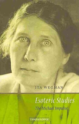Kartonierter Einband Esoteric Studies von Ita Wegman