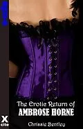 E-Book (epub) The Erotic Return of Ambrose Horne von Chrissie Bentley