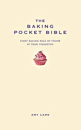 E-Book (epub) Baking Pocket Bible von Amy Lane