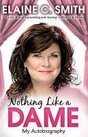 eBook (epub) Nothing Like a Dame de Elaine C Smith