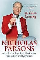 eBook (epub) Nicholas Parsons: With Just a Touch of Hesitation, Repetition and Deviation de Nicholas Parsons