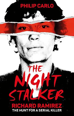 eBook (epub) The Night Stalker de Philip Carlo