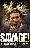 eBook (epub) Savage! de Robbie Savage, Janine Self