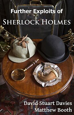 E-Book (epub) Further Exploits of Sherlock Holmes von David Stuart Davies