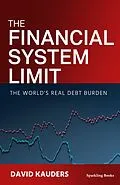 E-Book (epub) Financial System Limit von David Kauders