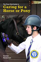 E-Book (epub) CARING FOR A HORSE OR PONY von Carolyn Henderson