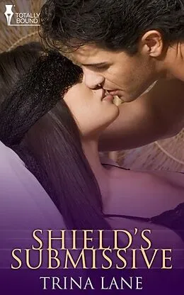 E-Book (epub) Shield's Submissive von Trina Lane