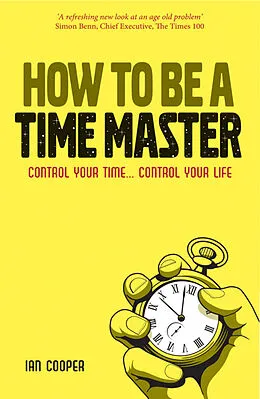 E-Book (epub) How to be a Time Master von Ian Cooper