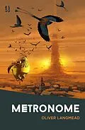 E-Book (epub) Metronome von Oliver Langmead