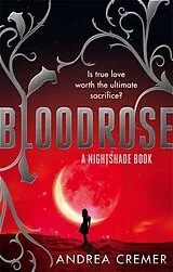 Kartonierter Einband Bloodrose von Andrea Cremer
