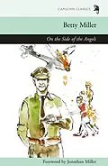 E-Book (epub) On the Side of the Angels von Betty Miller