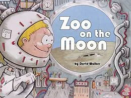 E-Book (pdf) Zoo On The Moon von David Walker