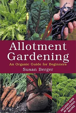 PDF Allotment Gardening von Susan Berger