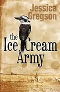 E-Book (epub) Ice Cream Army von Jessica Gregson