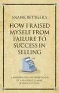 E-Book (pdf) Frank Bettger's How I raised myself from failure to success von Karen Mccreadie