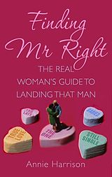 eBook (epub) Finding Mr Right de Annie Harrison