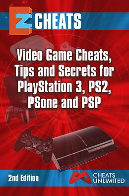 E-Book (epub) PlayStation 3,PS2,PS One, PSP von The Cheatmistress