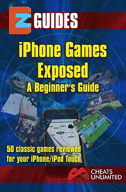 E-Book (epub) iPhone Games Exposed von The Cheat Mistress