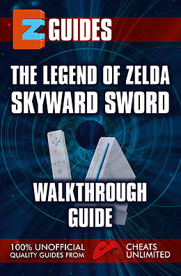 E-Book (epub) Legend of Zelda Skyward Sword von The Cheat Mistress