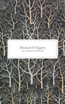 eBook (epub) New and Selected Poems de Michael D. Higgins, Mark Patrick Hederman