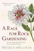 E-Book (epub) A Rage for Rock Gardening von Nicola Shulman