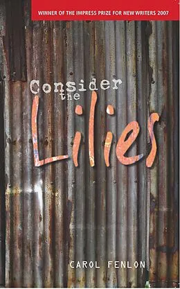 E-Book (epub) Consider the Lilies von Carol Fenlon