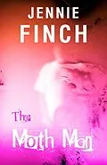 E-Book (epub) The Moth Man von Jennie Finch