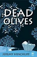 E-Book (epub) Dead Olives von Jeremy Hinchliff
