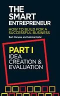 E-Book (epub) The Smart Entrepreneur (Part I: Idea creation and evaluation) von Bart Clarysse, Sabrina Kiefer