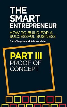 E-Book (epub) The Smart Entrepreneur (Part III: Proof of concept) von Bart Clarysse, Sabrina Kiefer