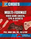 E-Book (epub) MultiFormat Video Game Cheats Tips and Secrets von The Cheat Mistress