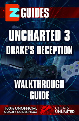 E-Book (epub) Uncharted 3_ Drakes Deception von The Cheat Mistress