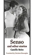 E-Book (epub) Senso (and other stories) von Camillo Boito