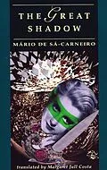 E-Book (epub) Great Shadow von Mario De Sa-Carneiro