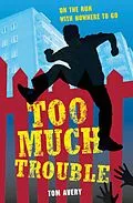 E-Book (epub) Too Much Trouble von Tom Avery