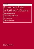 E-Book (pdf) Guide to Assessment Scales in Parkinson's Disease von Pablo Martinez-Martin, Carmen Rodriguez-Blazquez, Maria João Forjaz