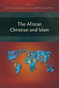 E-Book (epub) The African Christian and Islam von 