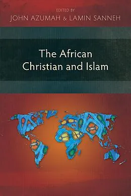 E-Book (epub) The African Christian and Islam von 