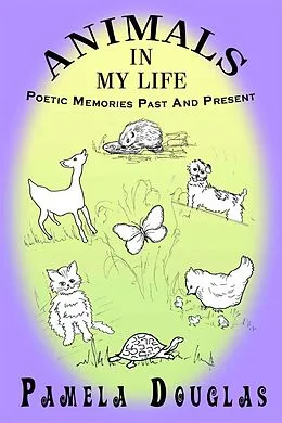 E-Book (epub) Animals In My Life von Pamela Douglas