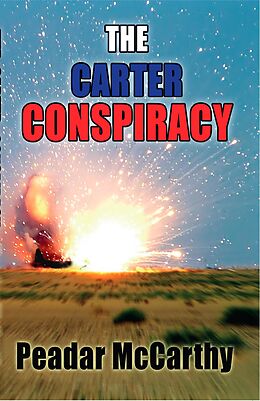 E-Book (epub) The Carter Conspiracy von Peadar Macarthy